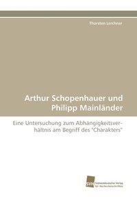 bokomslag Arthur Schopenhauer Und Philipp Mainlander