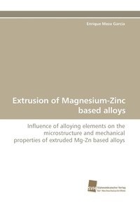 bokomslag Extrusion of Magnesium-Zinc Based Alloys