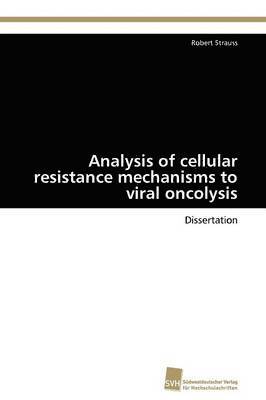 bokomslag Analysis of cellular resistance mechanisms to viral oncolysis