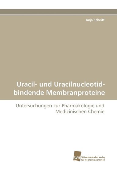bokomslag Uracil- Und Uracilnucleotid-Bindende Membranproteine