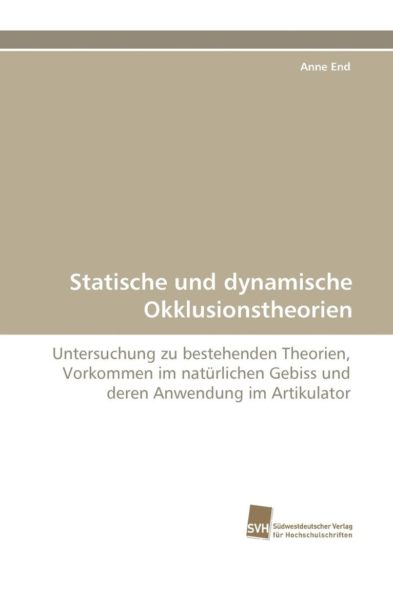 Statische Und Dynamische Okklusionstheorien 1