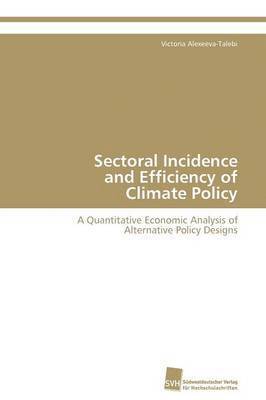 bokomslag Sectoral Incidence and Efficiency of Climate Policy