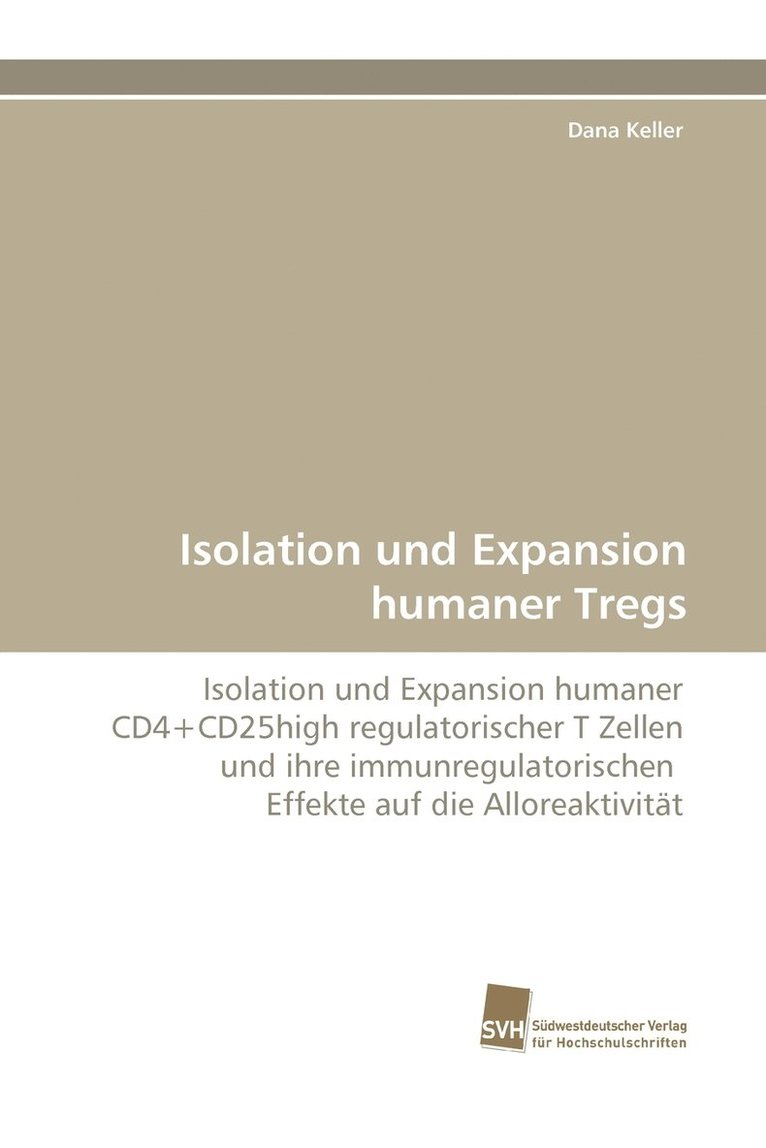 Isolation Und Expansion Humaner Tregs 1