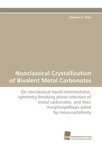 bokomslag Nonclassical Crystallization of Bivalent Metal Carbonates