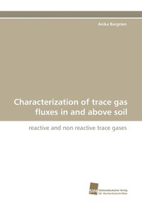 bokomslag Characterization of Trace Gas Fluxes in and Above Soil