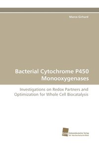 bokomslag Bacterial Cytochrome P450 Monooxygenases