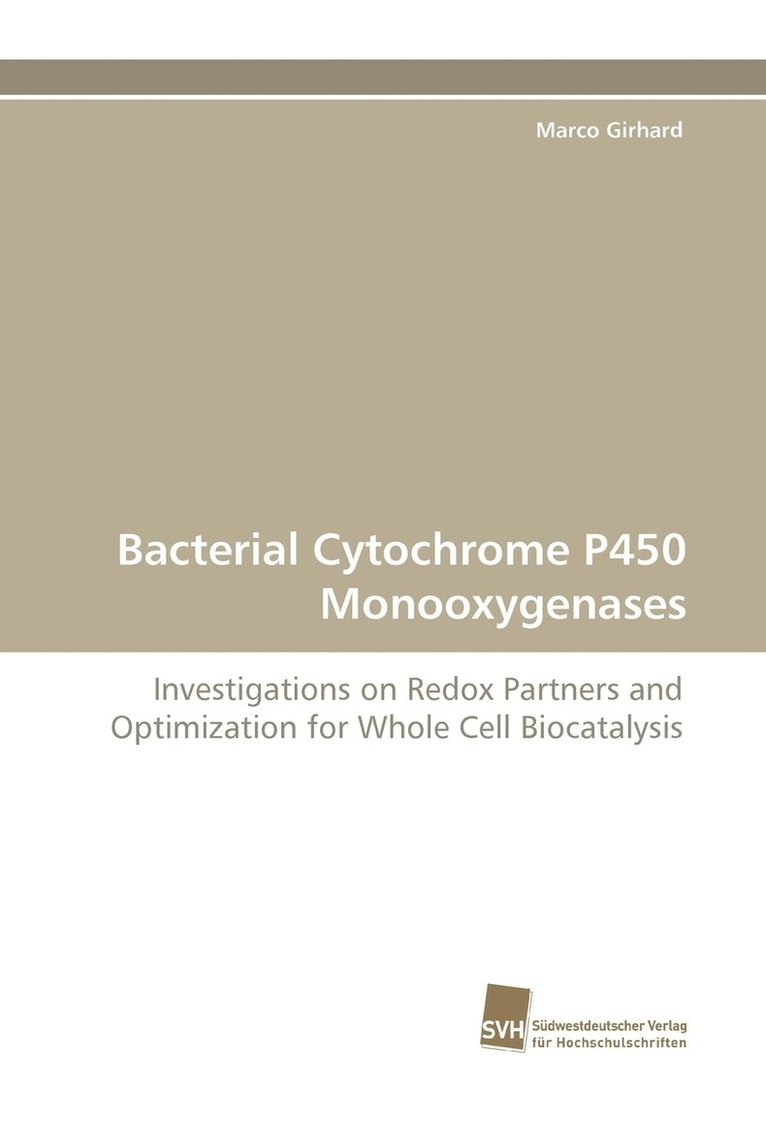 Bacterial Cytochrome P450 Monooxygenases 1