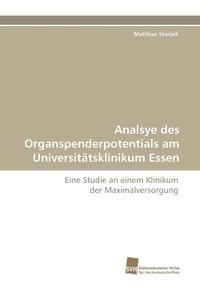 bokomslag Analsye Des Organspenderpotentials Am Universitatsklinikum Essen
