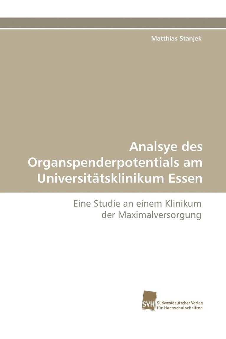 Analsye Des Organspenderpotentials Am Universitatsklinikum Essen 1