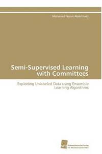 bokomslag Semi-Supervised Learning with Committees