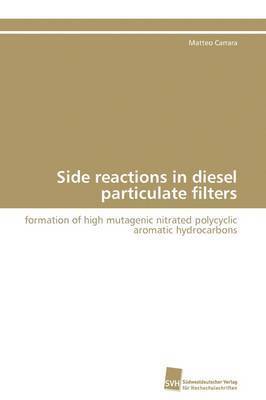 bokomslag Side reactions in diesel particulate filters