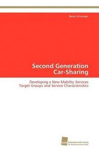 bokomslag Second Generation Car-Sharing
