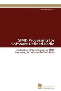 bokomslag SIMD Processing for Software Defined Radio