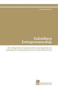 bokomslag Subsidiary Entrepreneurship
