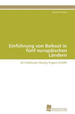 bokomslag Einfhrung von Beikost in fnf europischen Lndern