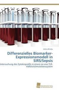 bokomslag Differenzielles Biomarker-Expressionsmodell in SIRS/Sepsis