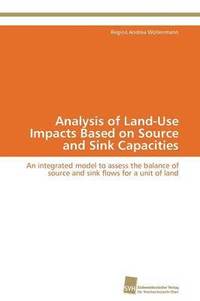bokomslag Analysis of Land-Use Impacts Based on Source and Sink Capacities