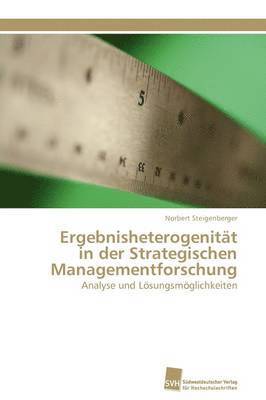 bokomslag Ergebnisheterogenitt in der Strategischen Managementforschung