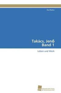 bokomslag Takcs, Jen&#337; Band 1
