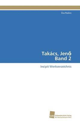 bokomslag Takcs, Jen&#337; Band 2