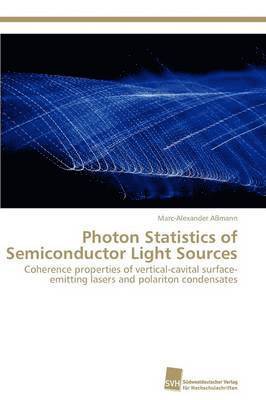 Photon Statistics of Semiconductor Light Sources 1