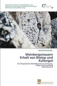 bokomslag Weinbergsmauern Erhalt von Biotop und Kulturgut