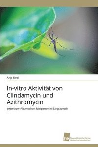 bokomslag In-vitro Aktivität von Clindamycin und Azithromycin