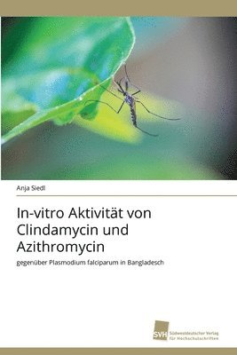 bokomslag In-vitro Aktivität von Clindamycin und Azithromycin