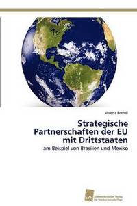 bokomslag Strategische Partnerschaften der EU mit Drittstaaten