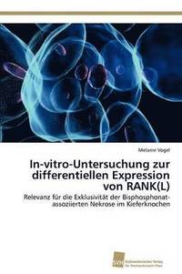 bokomslag In-vitro-Untersuchung zur differentiellen Expression von RANK(L)