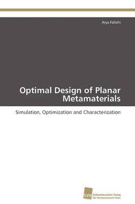 Optimal Design of Planar Metamaterials 1