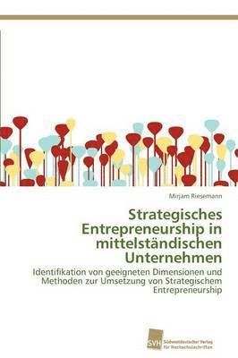 Strategisches Entrepreneurship in mittelstndischen Unternehmen 1