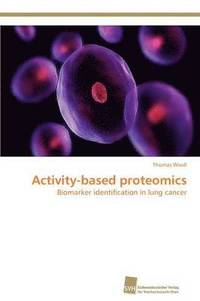 bokomslag Activity-based proteomics