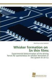 bokomslag Whisker formation on Sn thin films