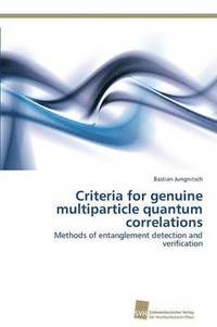 bokomslag Criteria for genuine multiparticle quantum correlations