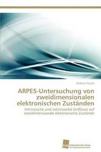 bokomslag ARPES-Untersuchung von zweidimensionalen elektronischen Zustnden