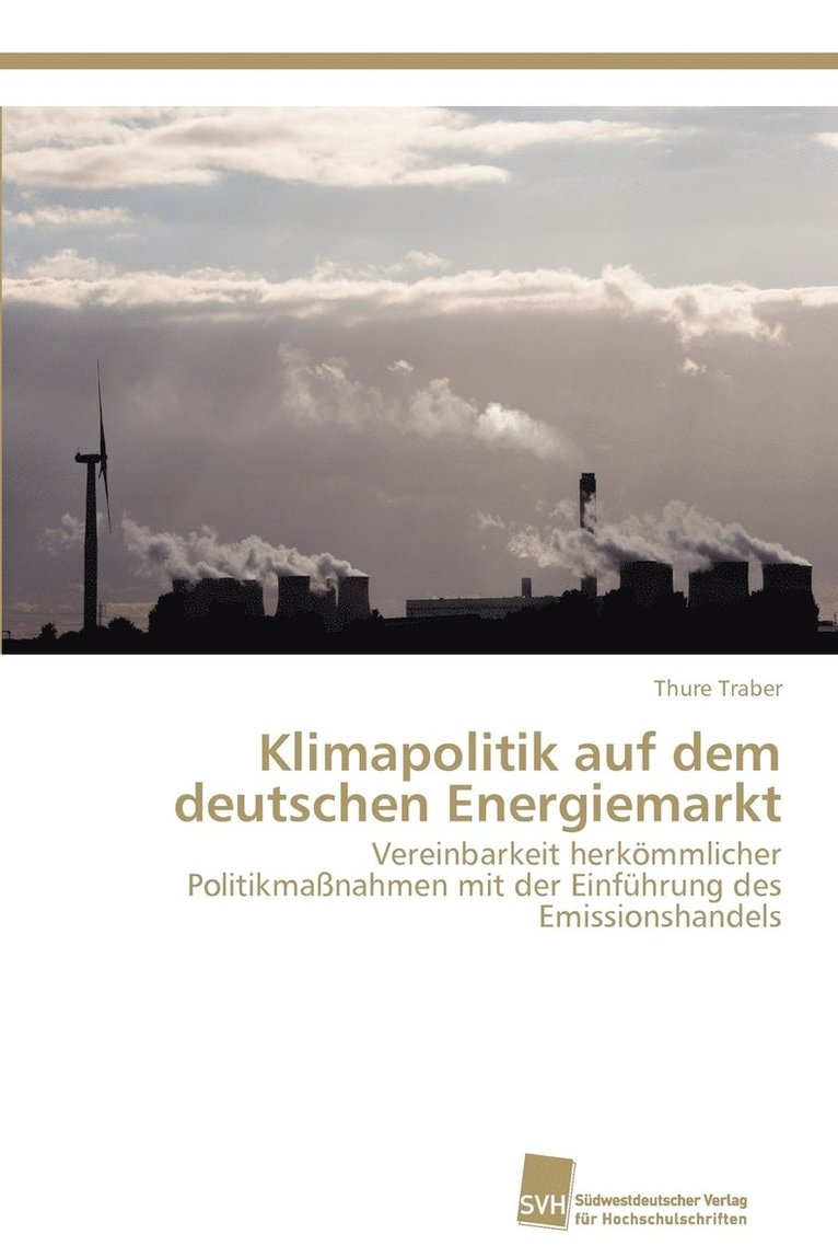 Klimapolitik auf dem deutschen Energiemarkt 1