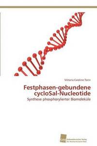 bokomslag Festphasen-gebundene cycloSal-Nucleotide
