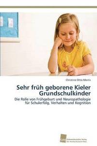 bokomslag Sehr frh geborene Kieler Grundschulkinder