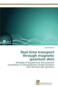 bokomslag Real-time transport through magnetic quantum dots
