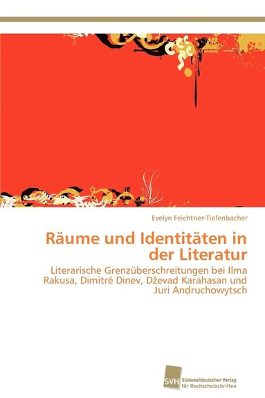 bokomslag Rume und Identitten in der Literatur