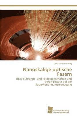 Nanoskalige optische Fasern 1