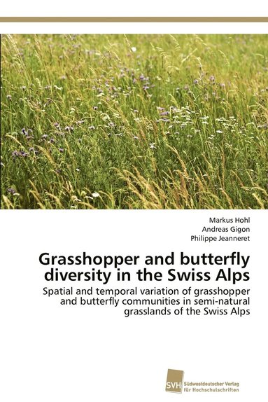 bokomslag Grasshopper and butterfly diversity in the Swiss Alps