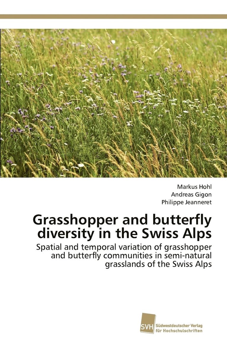 Grasshopper and butterfly diversity in the Swiss Alps 1