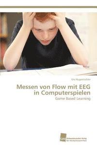 bokomslag Messen von Flow mit EEG in Computerspielen