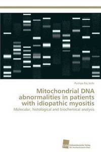 bokomslag Mitochondrial DNA abnormalities in patients with idiopathic myositis