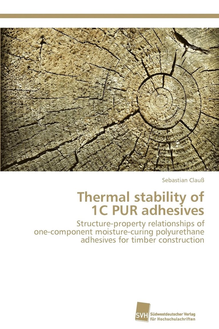 Thermal stability of 1C PUR adhesives 1