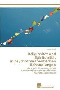 bokomslag Religiositt und Spiritualitt in psychotherapeutischen Behandlungen