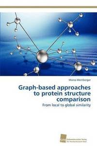 bokomslag Graph-based approaches to protein structure comparison