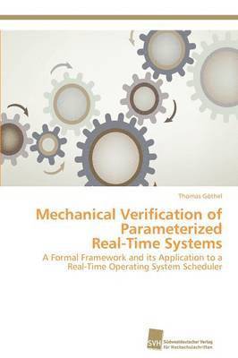 Mechanical Verification of Parameterized Real-Time Systems 1